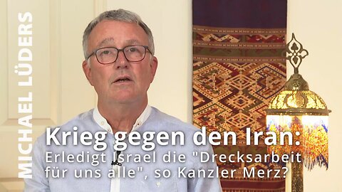 Krieg gegen den Iran - Michael Lüders