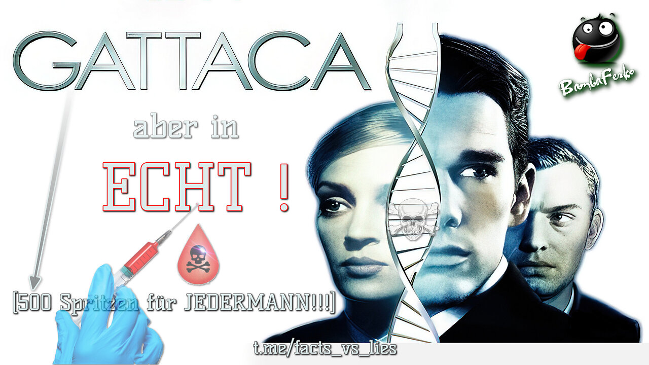 GATTACA... aber in echt !!!