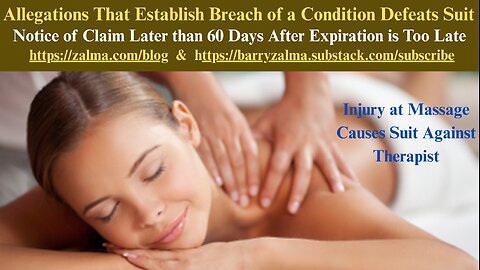 Allegations That Establish Breach of a Condition Defeats Suit