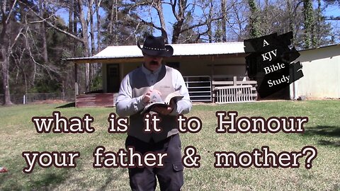 What is it to Honour Thy Father and Mother?