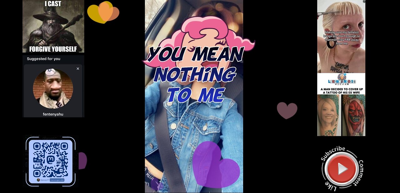 You mean nothing to me