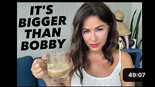 IT'S BIGGER THAN BOBBY