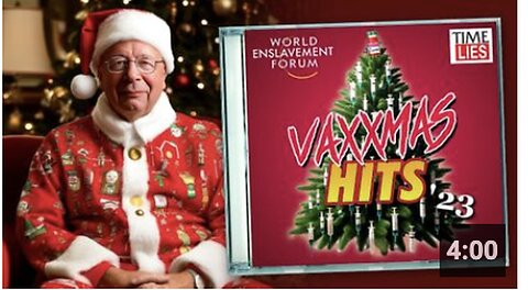 "VaxxMas Hits '23 Presented by Klaus Schwab 🎄🎄🎄"