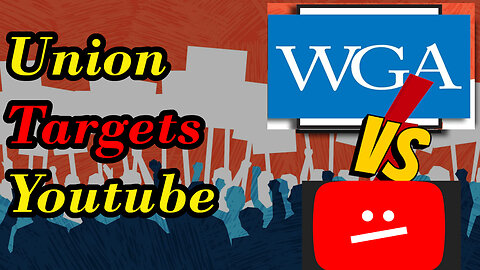 Writers Guild of America turns parasitic eye to Youtube