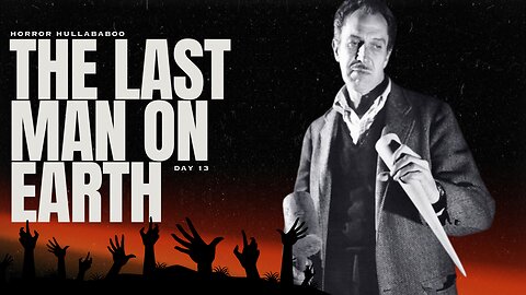 The Last Man on Earth (1964) – The Forgotten Origin of the Zombie Genre