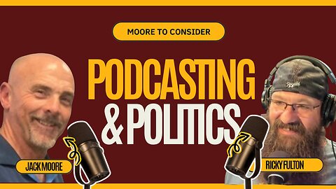 Podcasting, Politics & Sports: A Deep Dive with Ricky Fulton