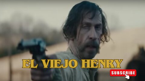 El Viejo Henry / Películas del Oeste