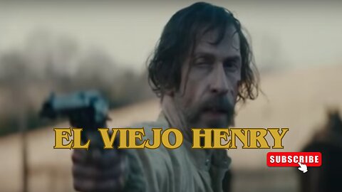 El Viejo Henry / Películas del Oeste