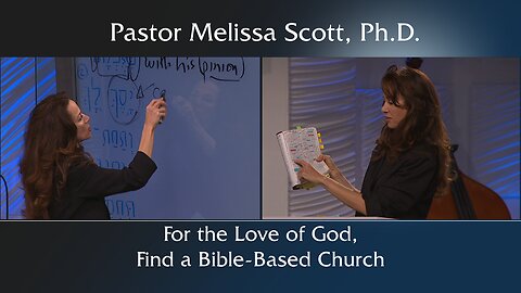 For the Love of God, Find a Bible-Based Church