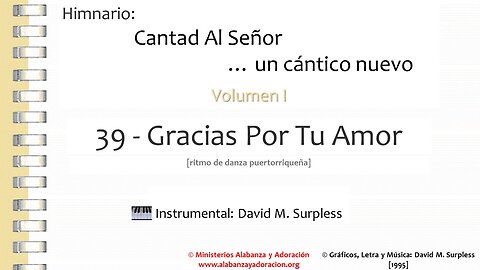 Himnario: Cantad al Señor...un cántico nuevo | Vol. 1 | 39 Gracias Por Tu Amor (Instrumental)