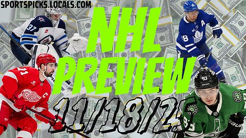 NHL Betting Preview - 11/18/25