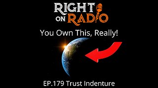 Right On Radio Episode #179 - Trust Indenture. Your Inheritance is Waiting! Variety Show. News and Intel you can use. (July 2021)
