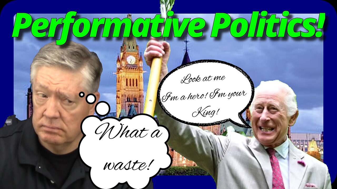 What's REALLY Going On in Ottawa's Performative Politics?