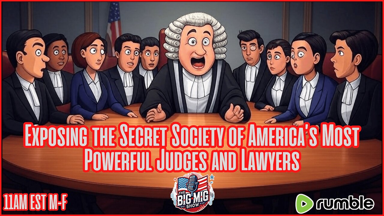 The Corrupt Secret Society of America’s Most Powerful Judges & Lawyers EP507