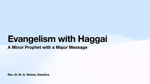 Evangelism with Haggai