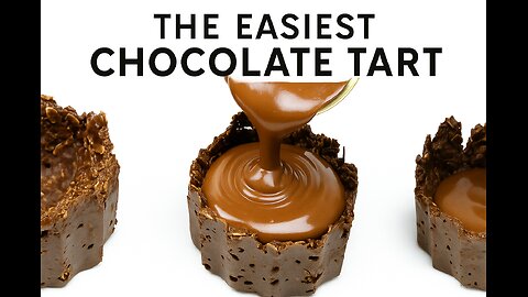 The Easiest Chocolate Tart 5 Ingredients 🍫⏱️