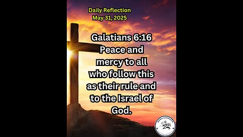 Daily Reflection May 31, 2025 #faith #bible #reflection
