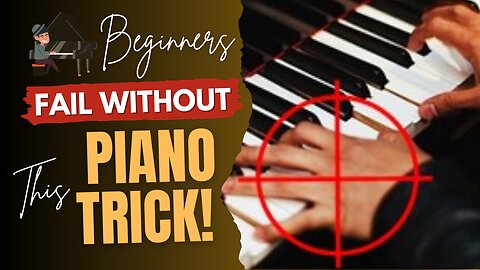 Piano Beginners Are MISSING This Simple Trick!