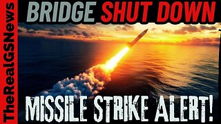 🚨 RED ALERT!! BRIDGE SHUT DOWN!! AIR RAID ALERTS ISSUED