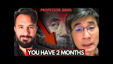Prof Jiang: Prepare for 2 Wars & 1 IMMINENT Collapse (by 2026