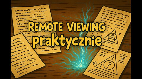 Remote Viewing praktycznie. 
