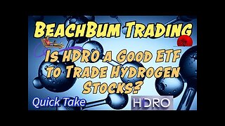 Is HDRO a Good ETF to Trade Hydrogen Stocks? | Quick Take