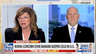 Border Czar Tom Homan on Increasing Concern Over Iranian Sleeper Cells in the U.S.