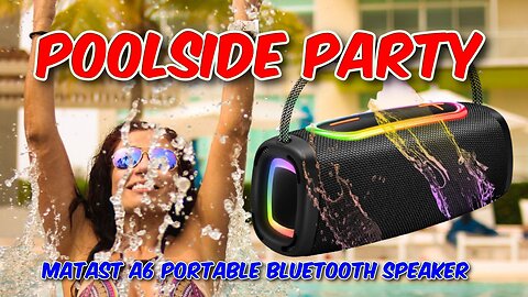 Matast A6 Portable Bluetooth Speaker Review