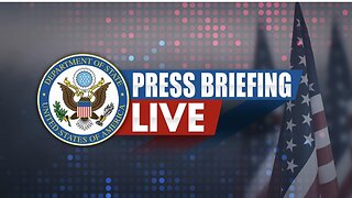 U.S. State Department Press Briefing