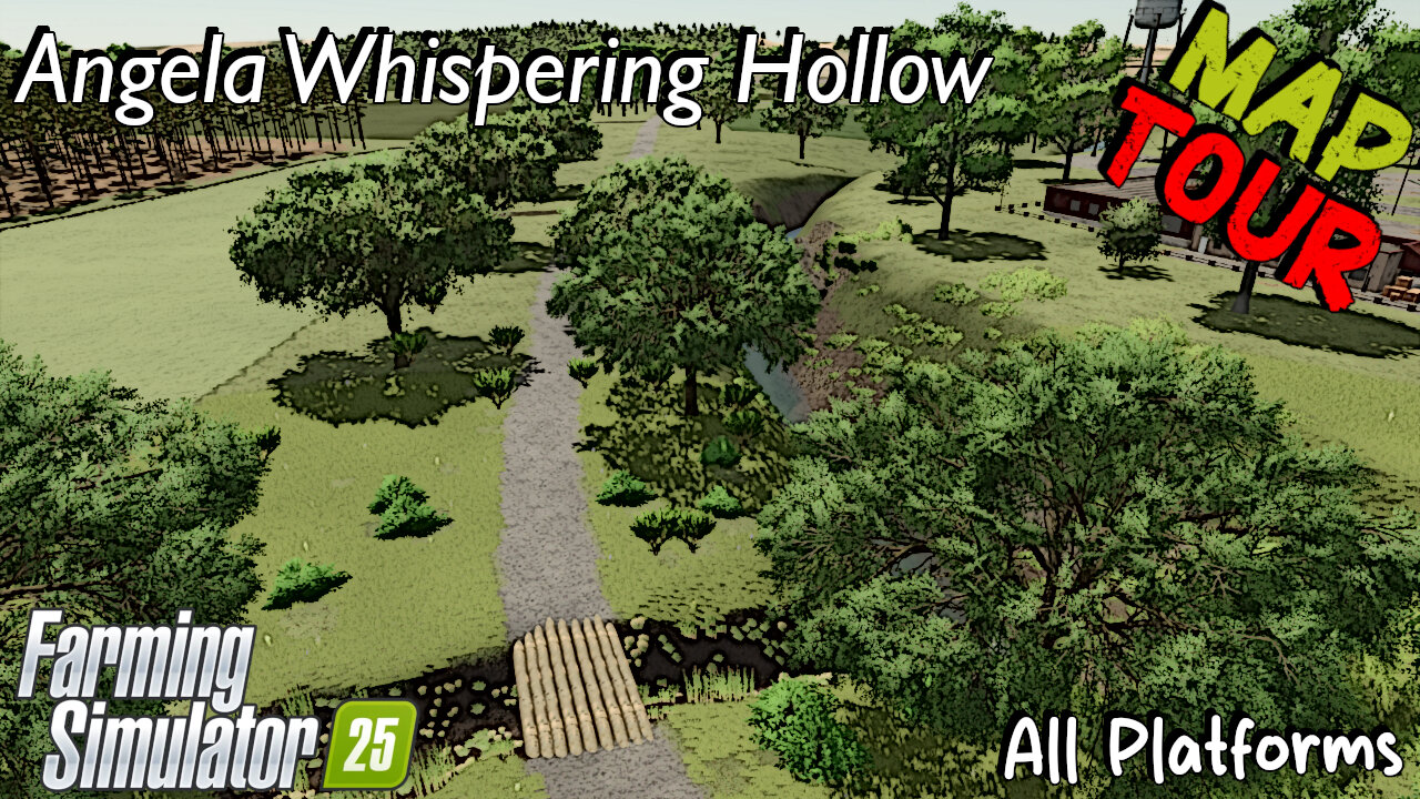 Map Tour | Angela Whispering Hollow | Farming Simulator 25