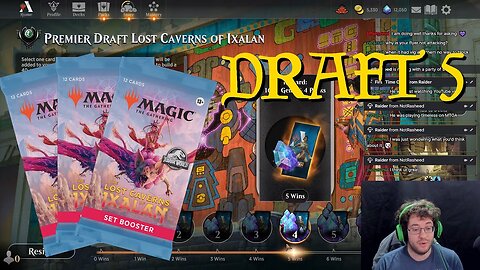 Twitch Raid makes me do random things in the Lost Caverns of Ixalan Draft