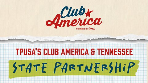 TPUSA Club America & Tennessee State Partnership LIVE NOW