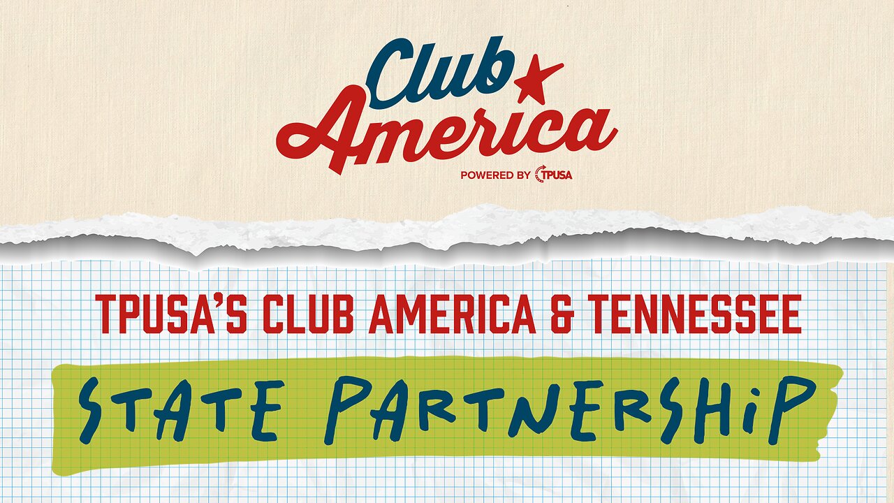 TPUSA Club America & Tennessee State Partnership LIVE NOW
