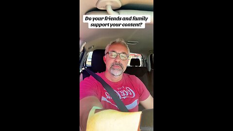 Do your friends and family support your content?