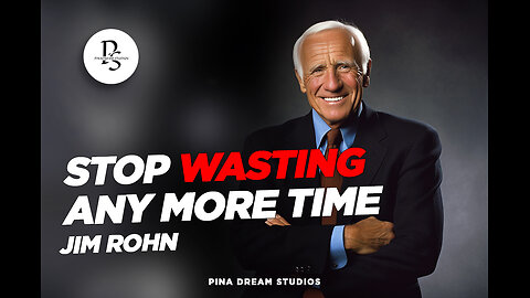 Jim Rohn - Stop Wasting Time: Start Building Your Future Today