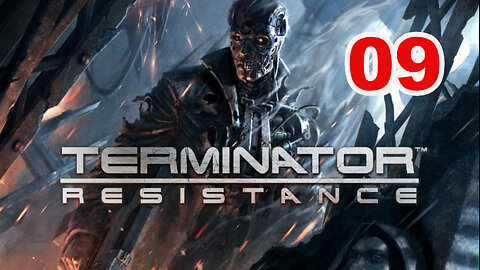 Terminator: Resistance - Let's Play - 09 - Hollywood Hills