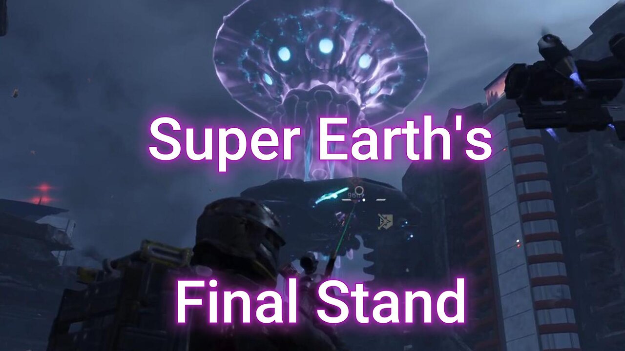 Super Earth Last Stand | Helldivers 2