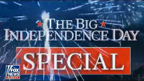 THE BIG INDENPENCE DAY SPECIAL JULY 4, 2025