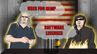 The Canary in the Cage Episode 68 - Software Licenses, Uses For Hemp