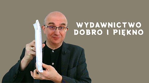 Mówiąc krótko o nowościach: Wydawnictwo Dobro i Piękno (156)