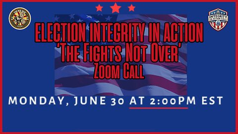 Election Integrity Call