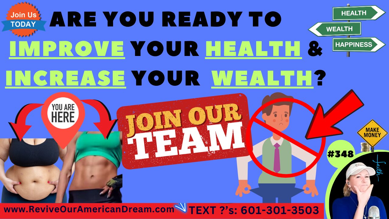 #348 IMPROVE Your Health & INCREASE Your Wealth! The Solution Is Right Here Waiting For You...It's 1 Click, Text Or Phone Call | www.ReviveOurAmericanDream.com | 601-301-3503 | Make The Decision To TAKE CONTROL Of Your Life TODAY! It's Time
