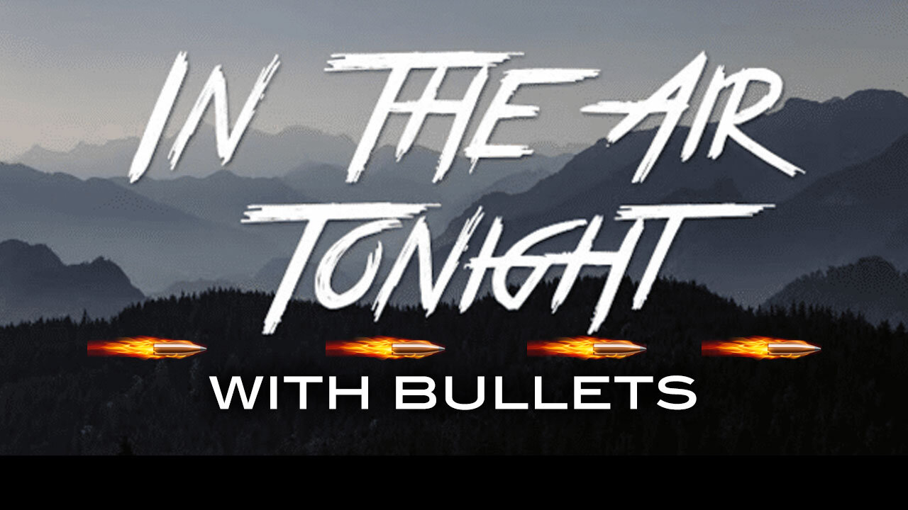 'In the Air Tonight' With Bullets