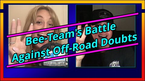 Jeep Talk Show Live: Bee-Team's Battle Against Off-Road Doubts