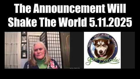 Gene Decode & Lisa DROP BOMBSHELL 5.11.25 - The Announcement Will Shake The World