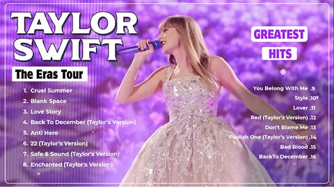 Taylor Swift – The Eras Tour 🎤 | Best Summer Songs Full Album 2025