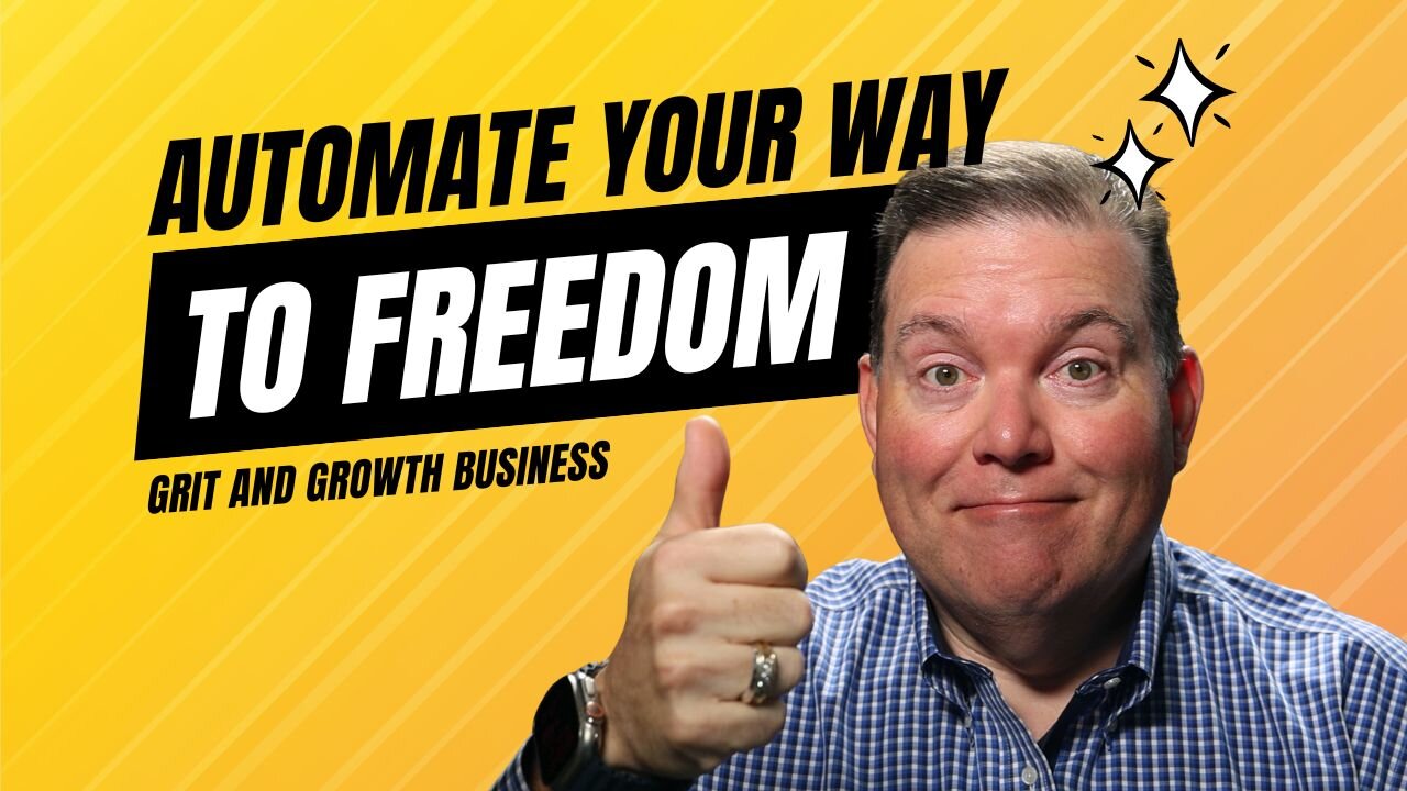 Automating for Freedom: How to work less and accomplish more