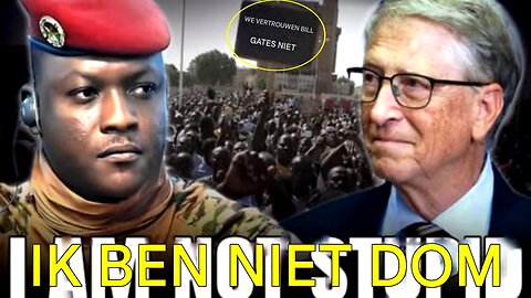 TRAORÉ SCHOKT Weigert investering van 50 miljoen dollar door Bill Gates,