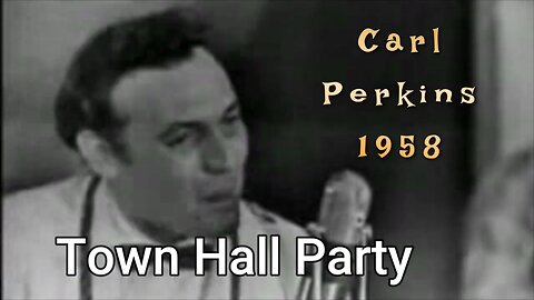 Carl Perkins Rocks "Town Hall Party" (1958) Rare Live Rockabilly Performance