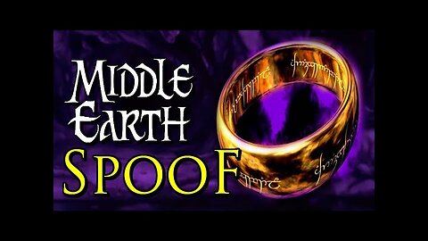 Middle-Earth - Spoof prt.1